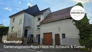 Sanierungsbedürftiges Einfamilienhaus